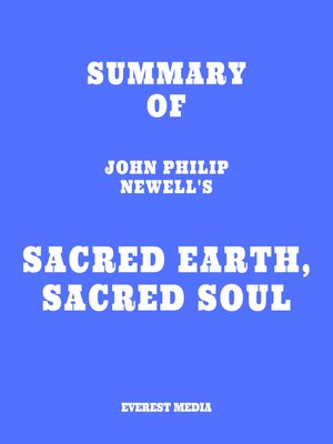 cover image of Summary of John Philip Newell's Sacred Earth, Sacred Soul